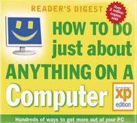 How to Do Just About Anything on a Computer