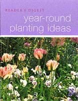 Year-Round Planting Ideas