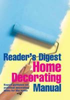 Reader's Digest Home Decorating Manual