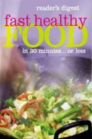 Reader's Digest Fast Healthy Food