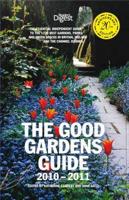 The Good Gardens Guide 2010-2011