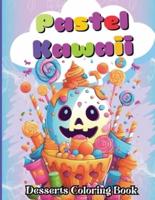Pastel Kawaii Desserts Coloring Book