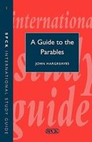 Guide to Parables (Isg 1)