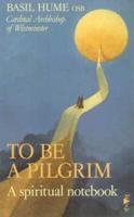 To Be a Pilgrim