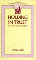 Holding in Trust