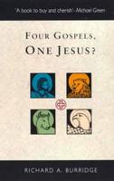 Four Gospels, One Jesus?
