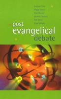 The Post-Evangelical Debate