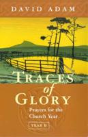 Traces of Glory