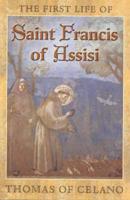 Thomas of Celano's First Life of St Francis of Assisi