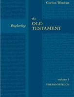 Exploring the Old Testament. Vol. 2 History