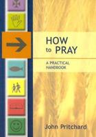 How to Pray