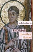 Thomas, the Other Gospel