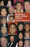 Building A Multi-Ethnic Church