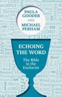 Echoing the Word