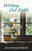 Writing Our Faith