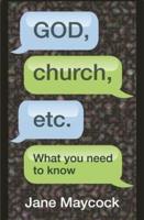 God, Church, Etc