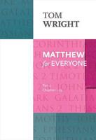 Matthew For Everyone - Part 1, Chapters 1-15