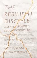 The Resilient Disciple