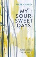 My Sour-Sweet Days