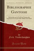 Bibliographie Gantoise, Vol. 2