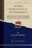 An Easy Introduction to the Mathematics, Vol. 2 of 2