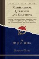 Mathematical Questions and Solutions, Vol. 50