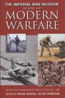 The Imperial War Museum Book of Modern Warfare