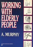 Working With Elderly People