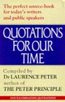 Quotations for Our Time