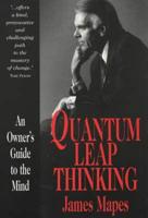 Quantum Leap Thinking