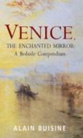 Venice, the Enchanted Mirror