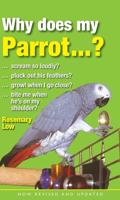 Why Does My Parrot-- ?