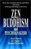 Zen Buddhism and Psychoanalysis