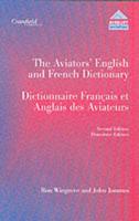 The Aviators' English and French Dictionary