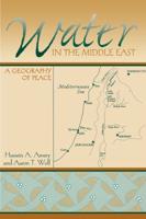 Water in the Middle East: A Geography of Peace