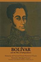 Bolívar and the War of Independence