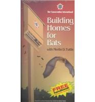 Building Homes for Bats