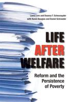 Life After Welfare