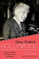 Edna Ferber's Hollywood