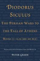 The Persian Wars to the Fall of Athens