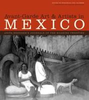 Avant-Garde Art & Artists in Mexico