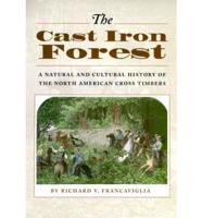 The Cast Iron Forest