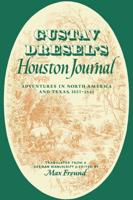 Gustav Dresel's Houston Journal