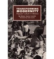 Transforming Modernity