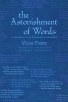 The Astonishment of Words