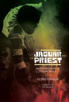 The Jaguar and the Priest