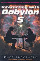 Interacting with "Babylon 5"