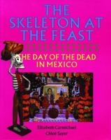 The Skeleton at the Feast