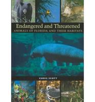 Endangered and Threatened Animals of Florida and Their Habitats