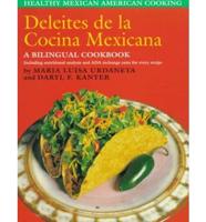 Deleites De La Cocina Mexicana